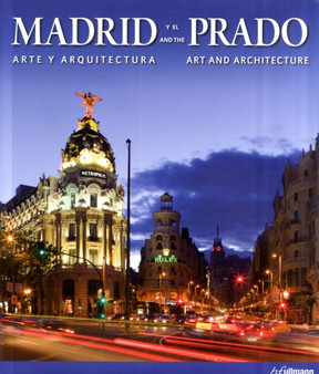 Madrid and the Prado