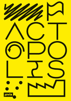 ACTOPOLIS : Die Kunst zu handeln