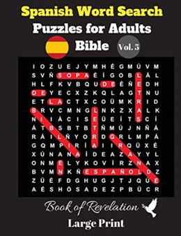 Spanish Word Search Puzzles For Adults : Bible Vol. 5 Book of Revelation, Large Print by Pupiletras Publicacion - Paperback