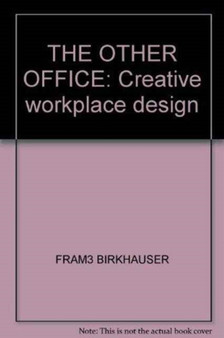 The Other Office : Creative Workspace Design
