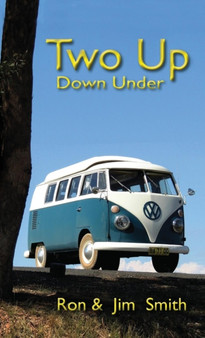 Two Up Down Under by Professor Ron Smith - Hardback