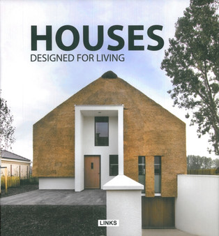 Houses Designed for Living