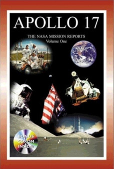 Apollo 17 - Volume I : The NASA Mission Reports