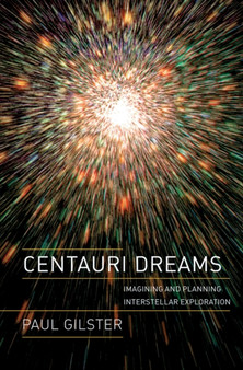 Centauri Dreams : Imagining and Planning Interstellar Exploration