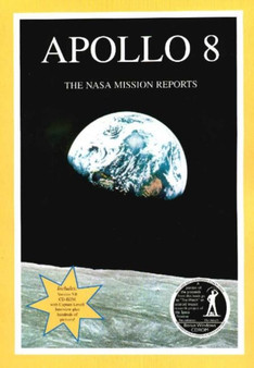 Apollo 8, 2nd Edition : The NASA Mission Reports