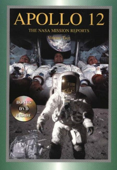 Apollo 12 Volume 2 : The NASA Mission Reports