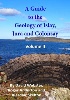 A Guide to the Geology of Islay, Jura and Colonsay : 2