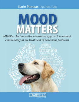 Mood Matters - MHERA : An innovative assessment approach to animal emotionality in the treatment of behaviour problems