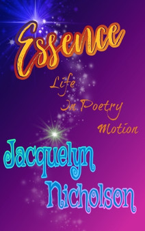 Essence : Life In Poetry Motion