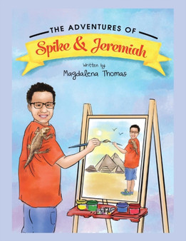 The Adventures of Spike & Jeremiah : Spike the Bearded Dragon