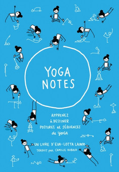 Yoganotes - Dessinez les postures de yoga by Eva-Lotta Lamm - Paperback