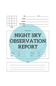 Night Sky Observation Report : Sky Night Guide With Astronomy