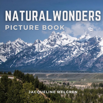 Natural Wonders Picture Book : Dementia Activities for Seniors, Alzheimer's Patients and Parkinson's Disease.