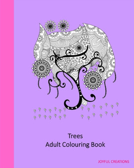 Trees : Adult Colouring Book by Joyful Creations - Paperback