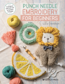 Punch Needle Embroidery for Beginners by Lucy Davidson - Paperback