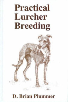 Practical Lurcher Breeding