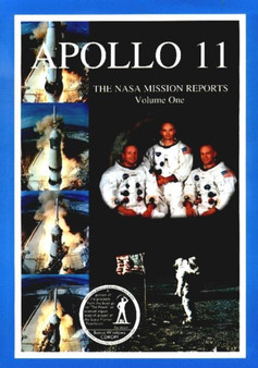 Apollo 11, Volume 1 : The NASA Mission Reports