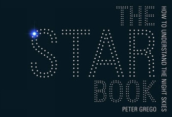 The Star Book : How to Understand Astronomy