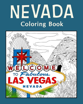 Nevada Coloring Book : Adult Coloring Pages, Painting on USA States Landmarks and Iconic by Paperland - Paperback