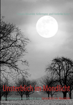 Unsterblich Im Mondlicht