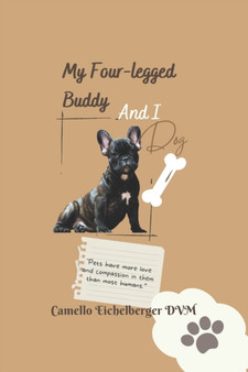 My Four-Legged Buddy And I : Dog