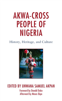 Akwa-Cross People of Nigeria : History, Heritage, and Culture