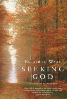 Seeking God : The Way of St.Benedict