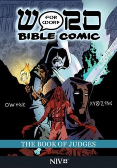 The Book of Judges: Word for Word Bible Comic : NIV Translation