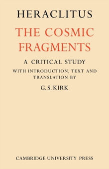 Heraclitus : The Cosmic Fragments