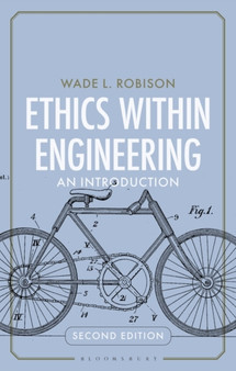 Ethics Within Engineering : An Introduction
