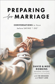Preparing for Marriage ??? Conversations to Have before Saying "I Do"