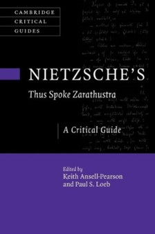 Nietzsche's ???Thus Spoke Zarathustra' : A Critical Guide