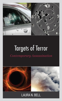 Targets of Terror : Contemporary Assassination