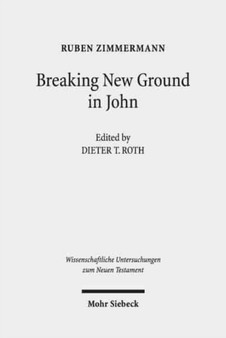 Breaking New Ground in John