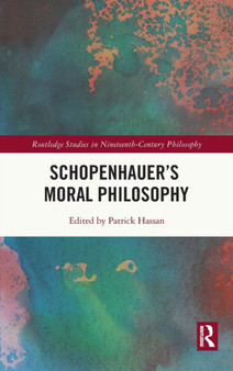 Schopenhauers Moral Philosophy
