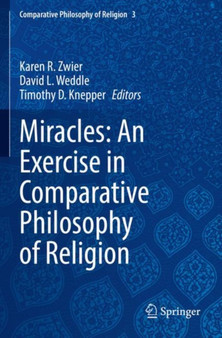 Miracles: An Exercise in Comparative Philosophy of Religion : 3