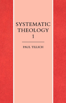 Systematic Theology Volume 1