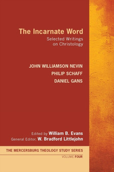 The Incarnate Word : 4