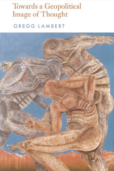 Towards a Geopolitical Image of Thought