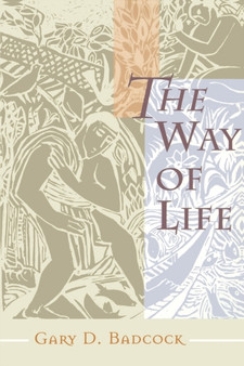 The Way of Life : Theology of Christian Vocation