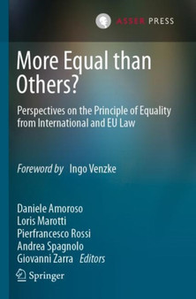 More Equal than Others? : Perspectives on the Principle of Equality from International and EU Law