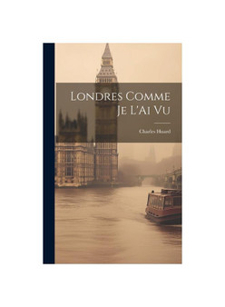 Londres Comme Je L'Ai Vu