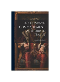 The Eleventh Commandment. Authorised Transl