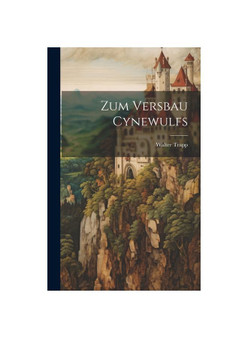 Zum Versbau Cynewulfs