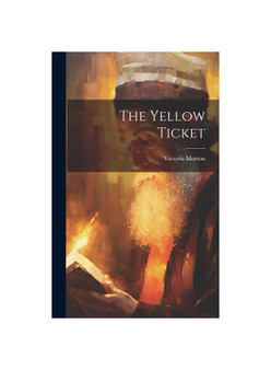 The Yellow Ticket