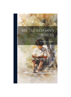 Mr. Tuckerman's Nieces