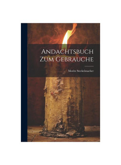 Andachtsbuch Zum Gebrauche