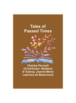 Tales of Passed Times