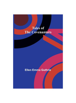 Tales of the Covenanters