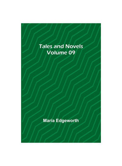 Tales and Novels - Volume 09